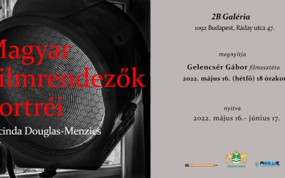 Magyar Filmrendezők Portréi – Lucinda Douglas-Menzies (MEGNYITÓ)