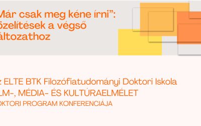 A Film-, média- és kultúraelmélet doktori program műhelykonferenciája – június 13.