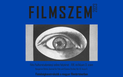 Megjelent a Filmszem legújabb száma Fiatalságkonstrukciók a magyar filmtörténetben címmel