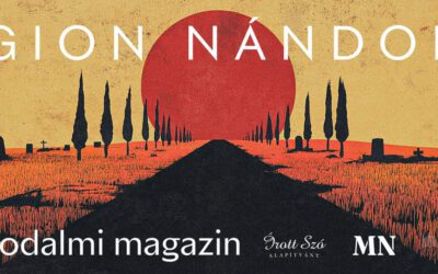 Gion Nándor-konferencia az Irodalmi Magazin szervezésében – szeptember 6.