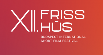 ELTE X Friss Hús: films by current and former students at Friss Hús
